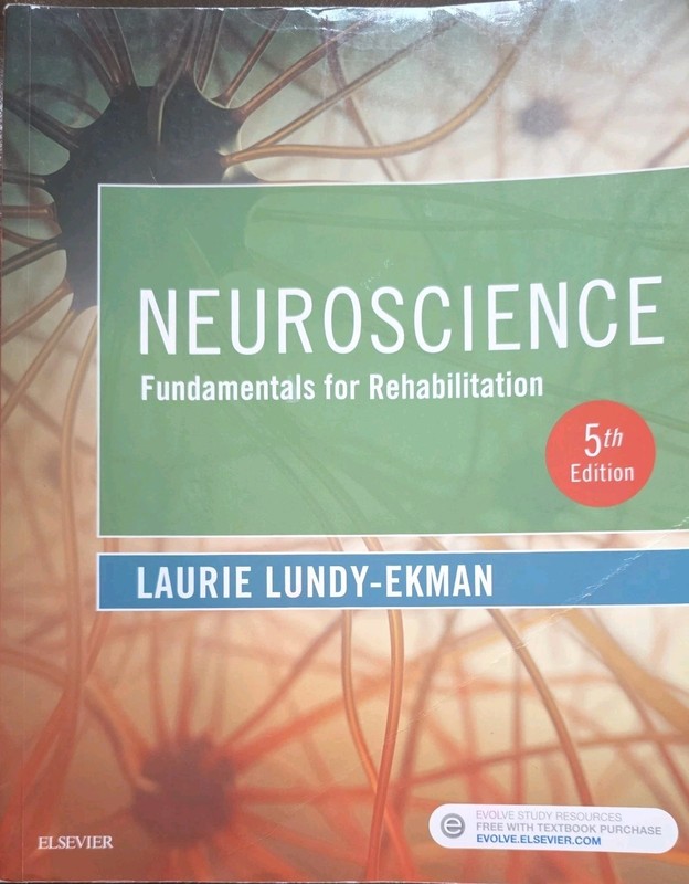 Neuroscience: Fundamentals for – Paperback, by Lundy-Ekman PhD PT – Acceptable r