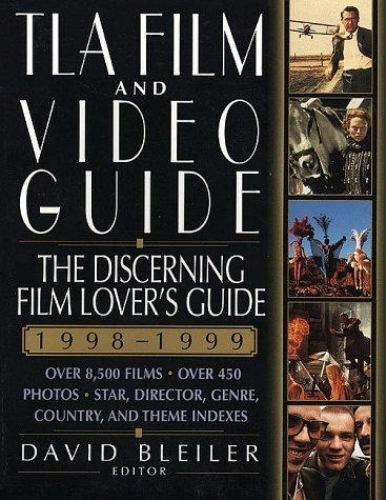 TLA Film & Video Guide, 1998-1999: The Discerning Movie Lover’s Guide (Tla Vide