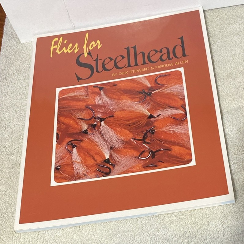 Flies for Steelhead by Dick Stewart & Farrow Allen (1992 Paperback Northland)