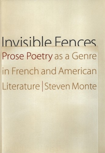 Invisible Fences: Prose Poetry as a Genre in French… by Monte, Steven Hardback