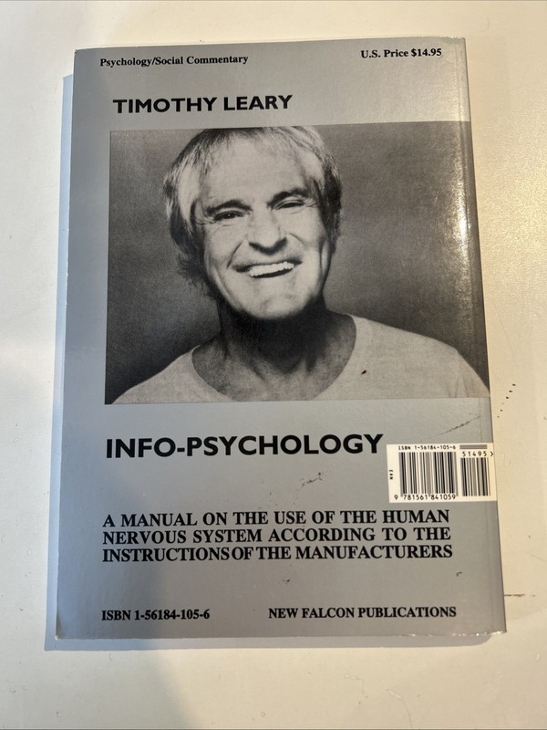 Info-Psychology by Timothy Leary, 2004 Softcover gallery