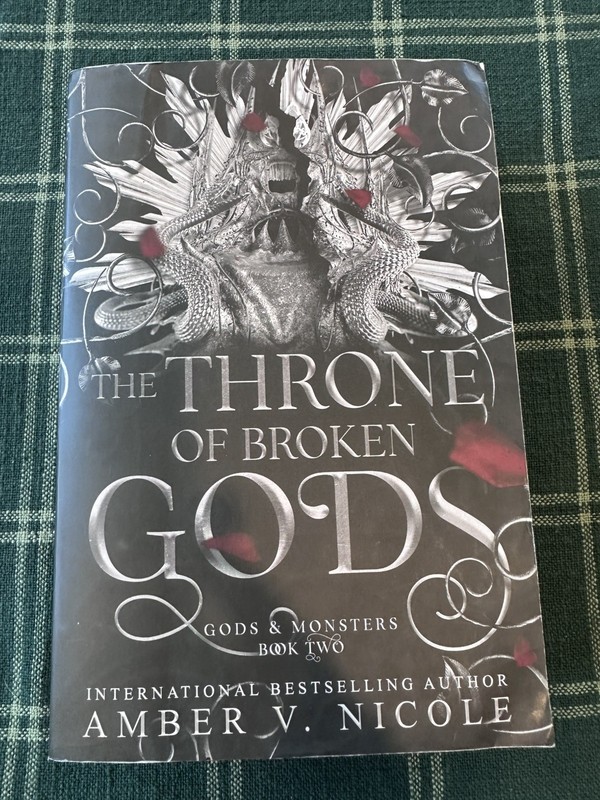 The Throne of Broken Gods (Gods and Monsters) by Amber V. Nicole NEW