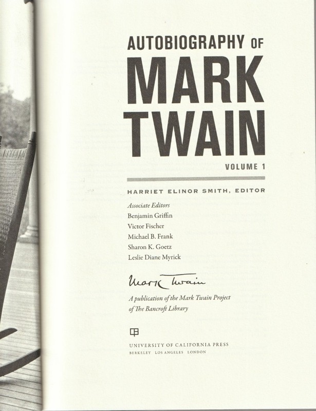 Autobiography of MARK TWAIN Volume 1 First Edition Hardcover Book 736 Pages 2010 gallery