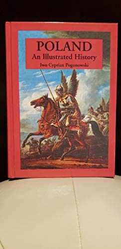 Poland: An Illustrated – Hardcover, by Pogonowski Iwo Cyprian – Acceptable