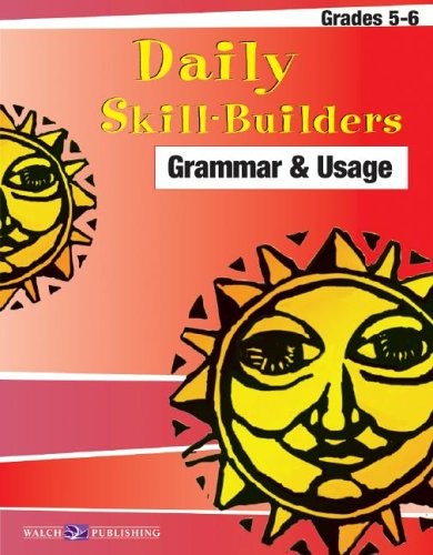 Daily Skill-builders For Grammar & Usage: Grades 4-6 (Daily Skill-Builders E…