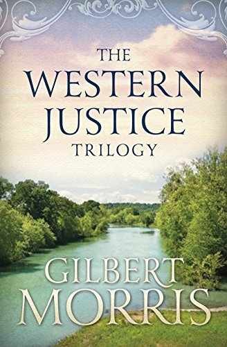 The Western Justice Trilogy – Paperback, by Morris Gilbert – Very Good