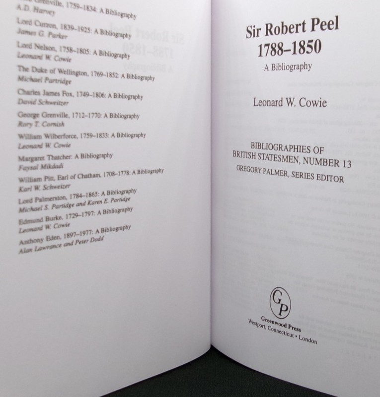 SIR ROBERT PEEL 1788-1850: A Bibliography Greenwood Press Prime Minister HC gallery