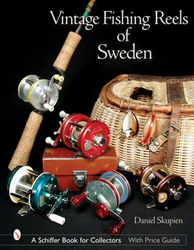 Vintage Fishing Reels of Sweden by Daniel Skupien: New