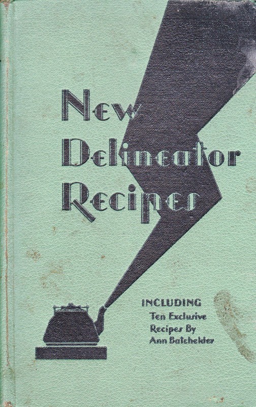 New Delineator Recipes 1930 (Butterick) 222 pages Cookbook