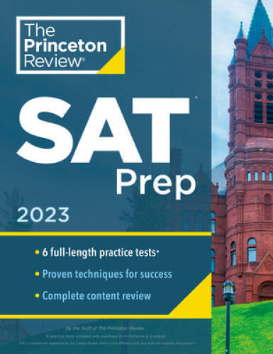 Princeton Review SAT Prep, 2023: 6 Practice Tests Review Techniques – GOOD