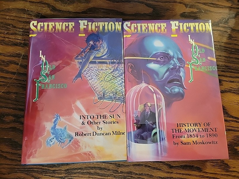 Science Fiction In Old San Francisco: History & Stories 2 Vols