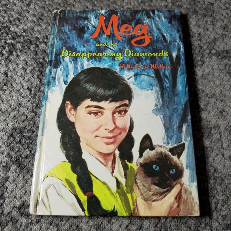 Meg and the Disappearing Diamonds Holly Beth Walker 1969 Whitman Mystery Book