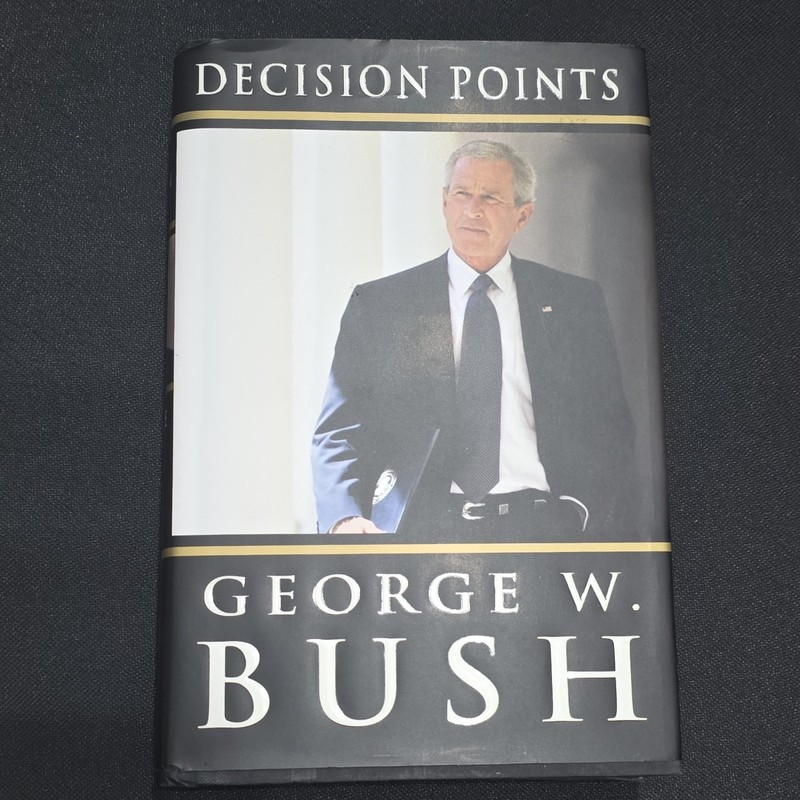 Decision Points George W. Bush 2010 Hardcover Illustrated w/ Dust Jacket