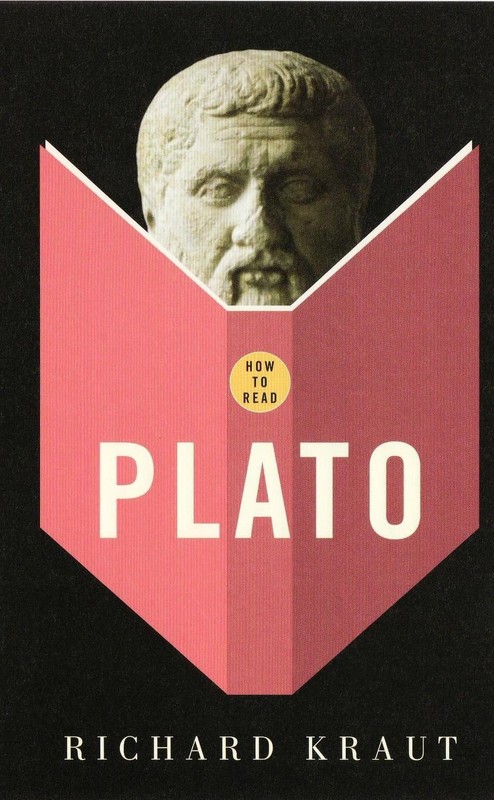 How To Read Plato by Richard Kraut (English) Paperback Book