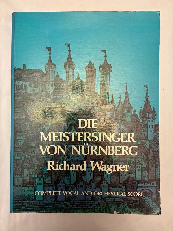 Die Meistersinger Von Nurnberg : Vocal Score by Richard Wagner (1986, Trade…