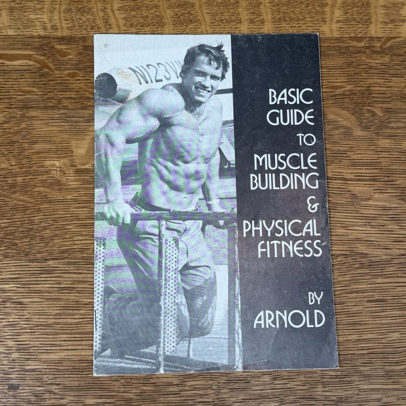Rare Original Arnold Schwarzenegger Basic Guide Muscle Building Physical Fitness