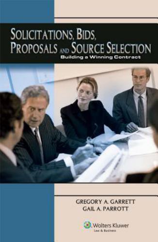 Soliciations Bids Proposals & Source S- 0808016121, Gregory A Garrett, paperback
