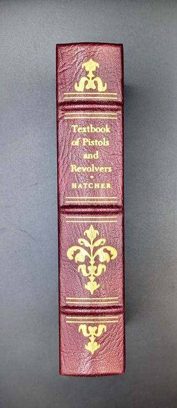 Textbook Of Pistols And Revolvers By Julian S. Hatcher FCL Leather Bound Edition