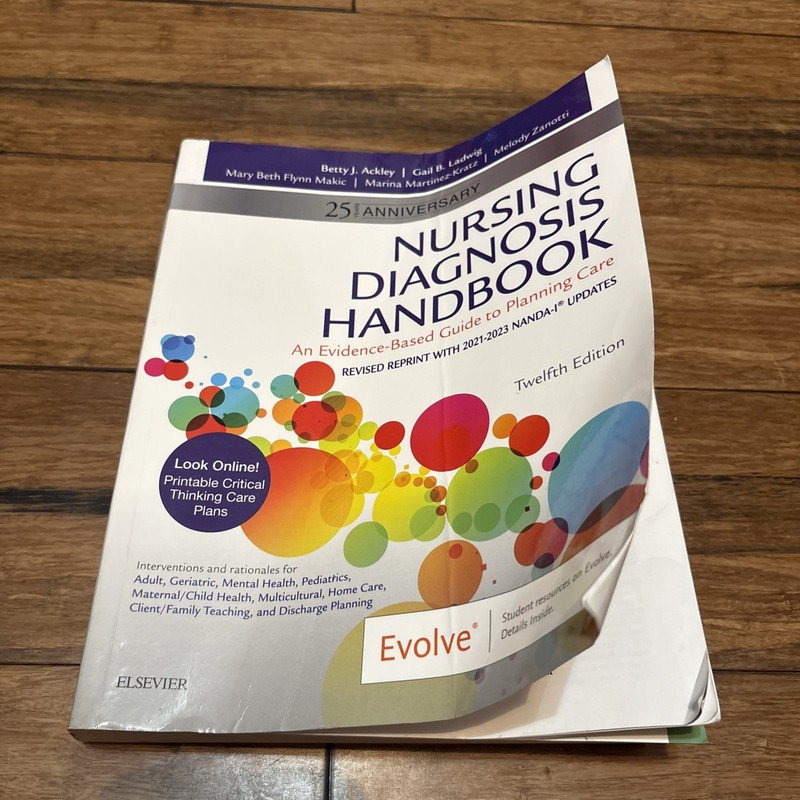 Nursing Diagnosis Handbook, 12th Edition Revised Reprint with 2021-2023 NAND…