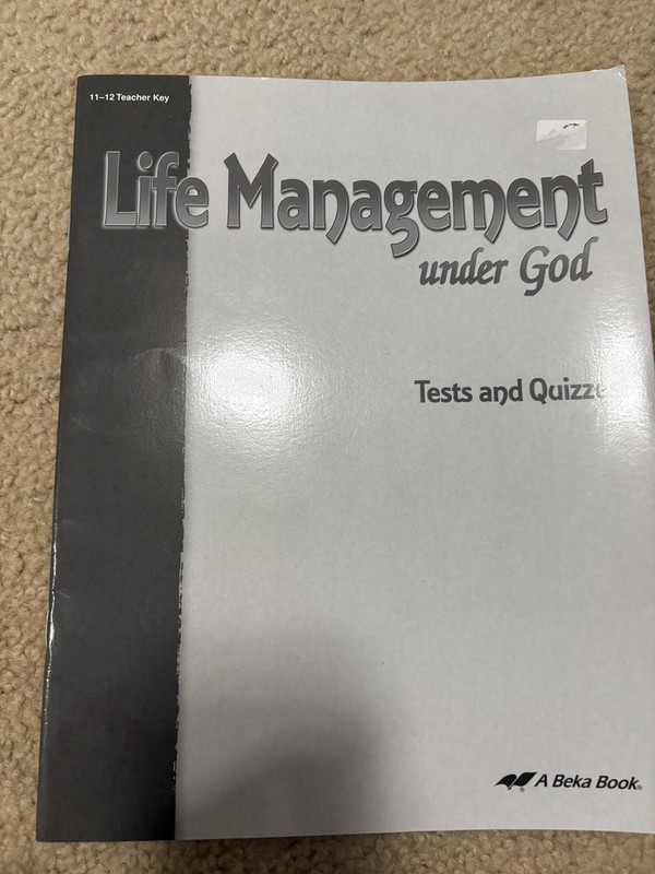 Abeka Bible Curriculum Life Management under God Teacher Test and Quiz Key