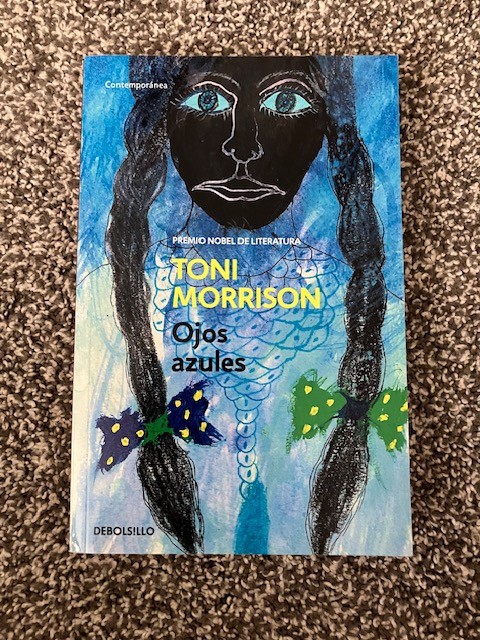 Ojos Azules / The Bluest Eye by Toni Morrison (2022, Trade Paperback) Spanish ed