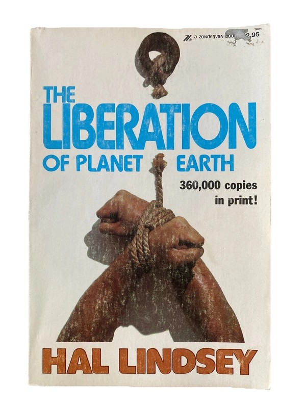 Vintage 1974 Liberation of Planet Earth by Lindsey, Hal Paperback Book