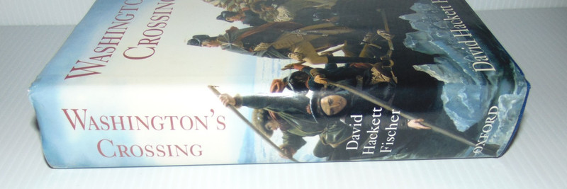 Washington's Crossing by David Hackett Fischer (2004, Hardcover) GC gallery