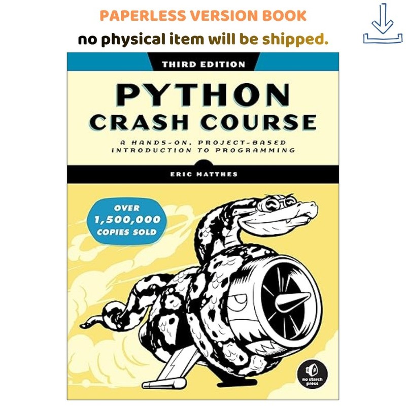 Python Crash Course, 3rd Edition: A Hands, Eric Matthes 2023