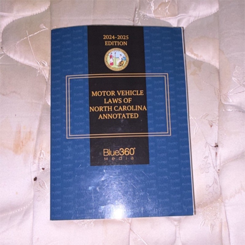 Blue360 Media Motor Vehicle Laws of North Carolina Annotated 2024-2025 Edition