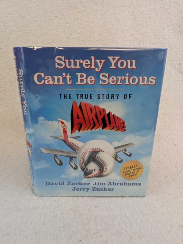 SIGNED David Zucker SURELY YOU CAN’T BE SERIOUS True Story of AIRPLANE 2023 1st