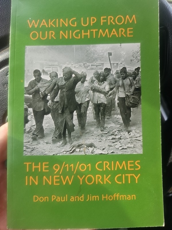 Waking up from our Nightmare: The 9/11/01 Crimes in New York City