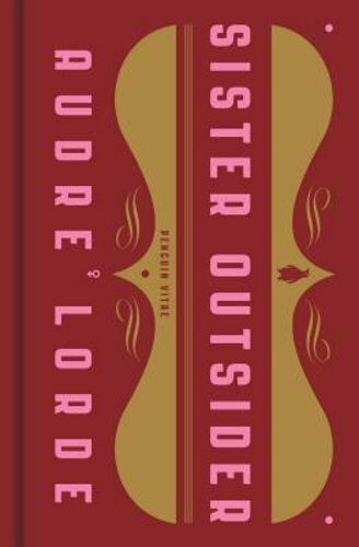 Sister Outsider: Essays and Speeches by Audre Lorde: New
