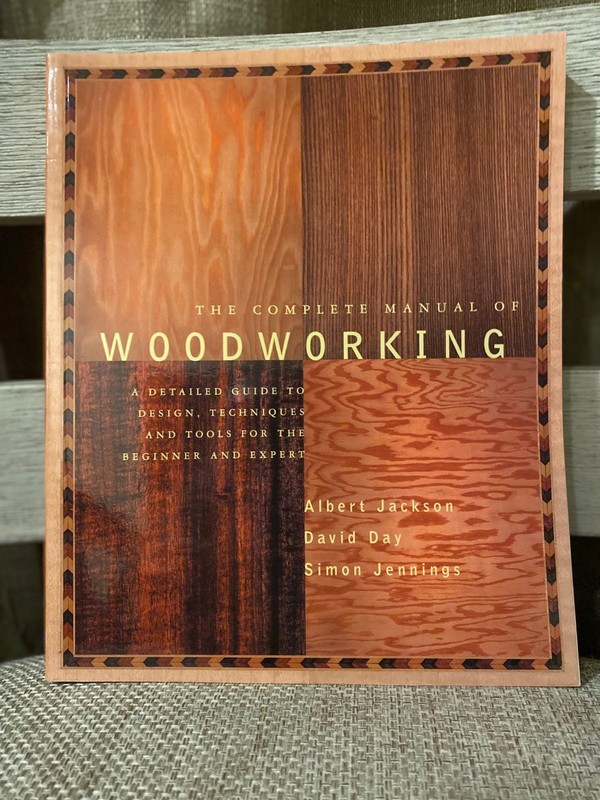 The Complete Manual Of Woodworking by Albert Jackson BRAND NEW