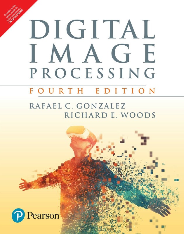 Digital Image Processing Rafael C. GonzaLez 4th INTL ED «Free Ship from USA»