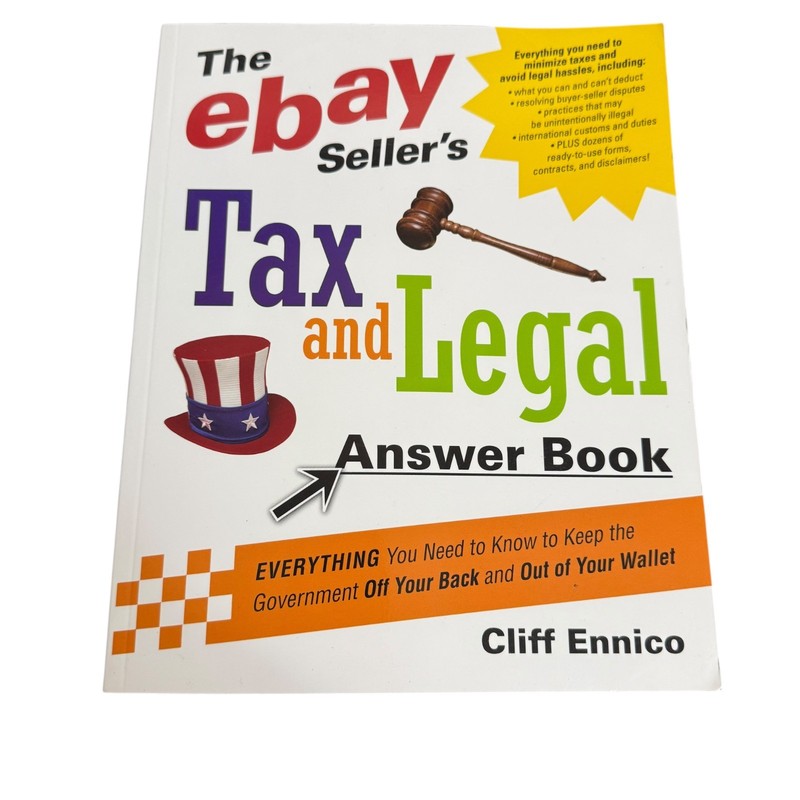 The eBay Seller’s Tax and Legal Answer Book: Everything You Need to – GOOD
