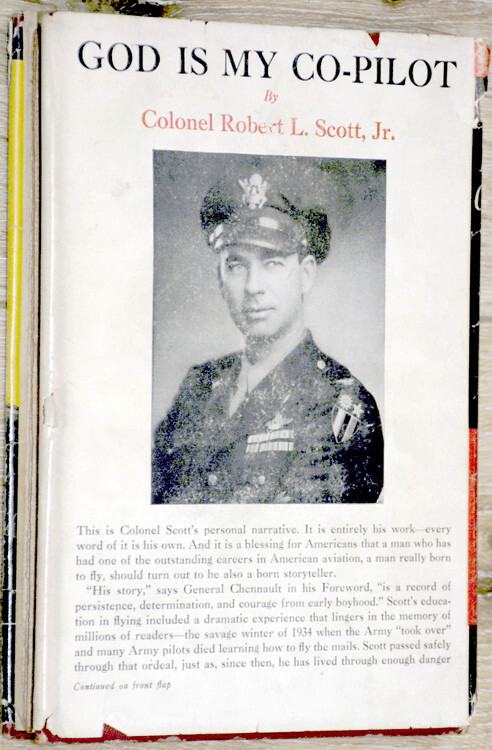 GOD IS MY CO-PILOT BY ROBERT L. SCOTT JR, COLONEL AIR CORPS UNITED STATES ARMY gallery