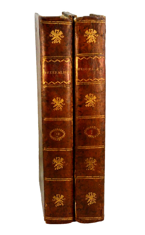THE FEDERALIST ON THE NEW CONSTITUTION 1802 Two Volumes Hamilton Madison Jay
