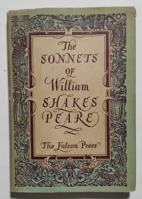 The Sonnets of William Shakespeare – The Falcon Press, London, 1948 – 1st Ed-DJ
