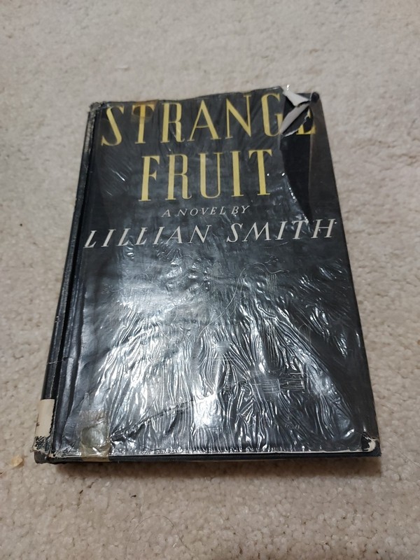Strange Fruit by Lillian Smith 1944 Hardback