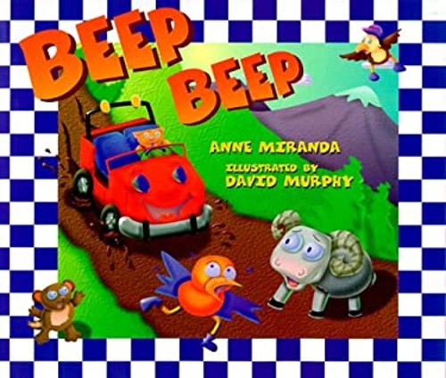 Beep! Beep! Hardcover Anne Miranda