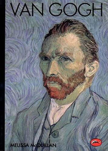 Van Gogh (World of Art) – Paperback By McQuillan, Melissa – VERY GOOD