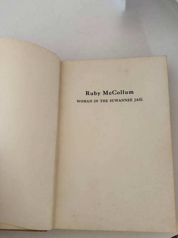 Ruby McCollum Woman In The Suwannee County Jail 1st Ed. 1956 HC DJ Florida Huie gallery