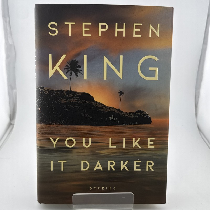 You Like It Darker by Stephen King First Edition 1st Printing HC/DJ 2024