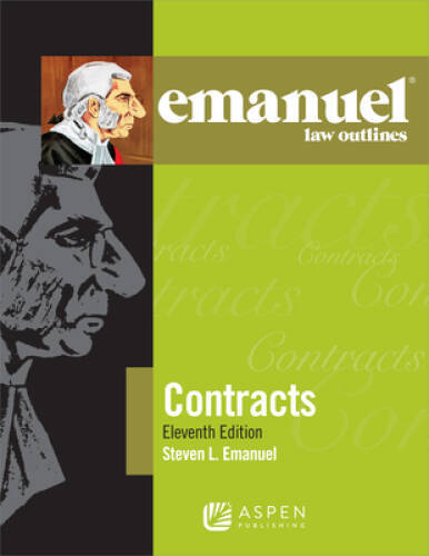 Emanuel Law Outline: Contracts (Emanuel Law Outlines) – Paperback – GOOD