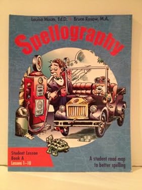 Spellography : A Student Road Map to Better Spelling: Student Les