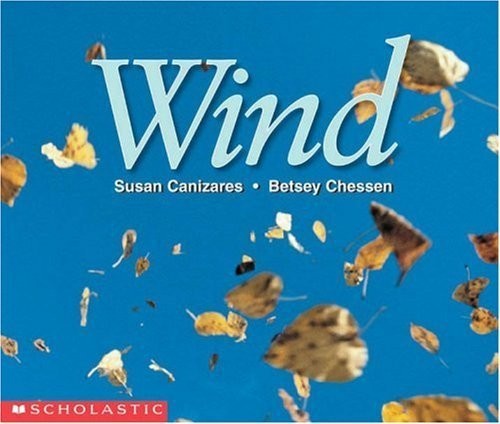 Wind (Science Emergent Reader) by Susan Canizares (1998-10-01)