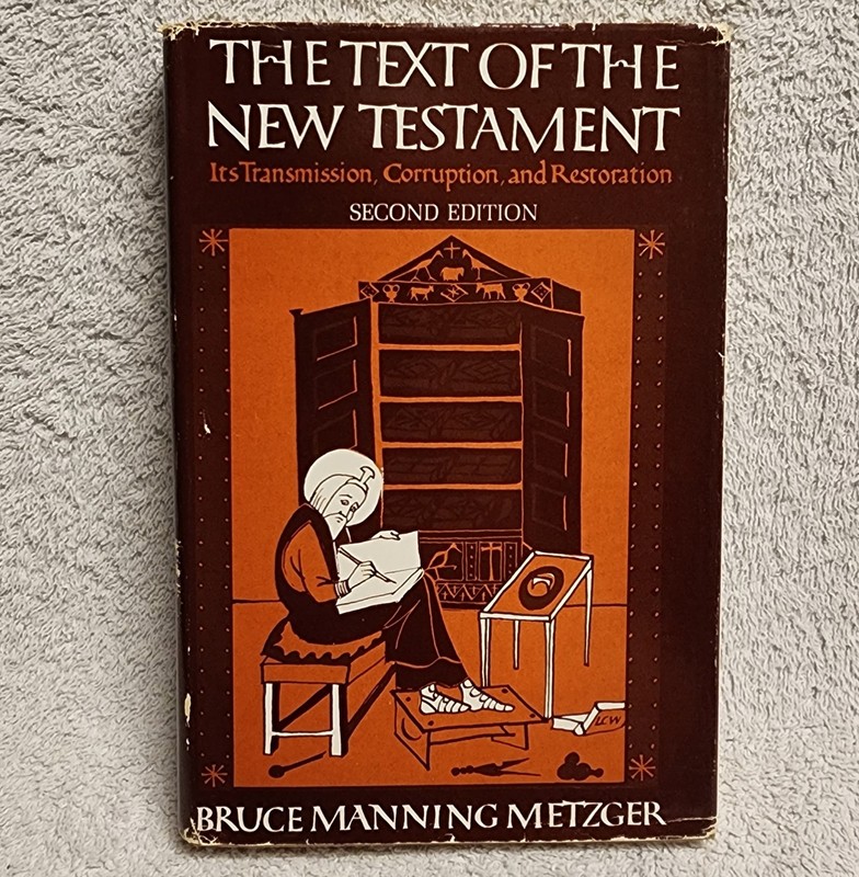 The Text of the New Testament by Bruce Manning Metzger HCDJ 2nd Ed 1968 Oxford