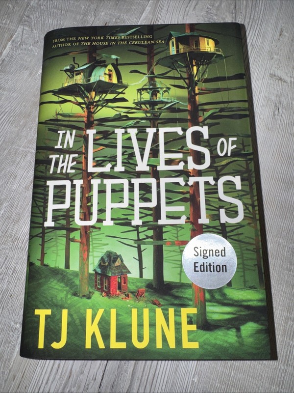 In The Lives Of Puppets – TJ Klune, SIGNED Edition Hardcover Hardback Book