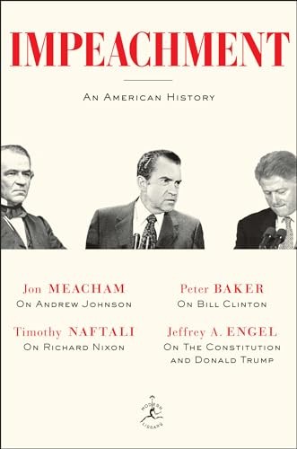 Impeachment: An American History (Modern Library) – Hardcover – VERY GOOD