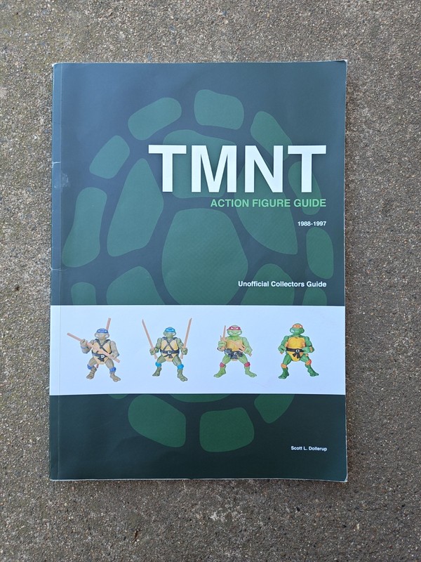 TMNT Unofficial Action figure guide by Scott L. Dollerup Acceptable As-Is